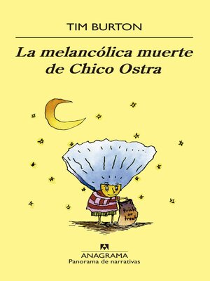 cover image of La melancólica muerte de Chico Ostra